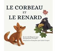 Le Corbeau et Le Renard (Monarch Tales)