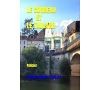 LE CORBEAU ET LE TAULARD: Policier