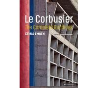 Le Corbusier : The Complete Buildings