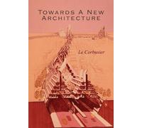 Le Corbusier Towards a New Architecture (Paperback) (US IMPORT)
