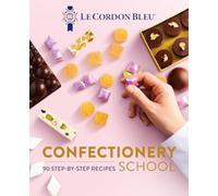 Le Cordon Bleu Confectionery School