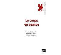 Le corps en séance