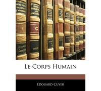 Le Corps Humain