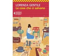 Le cose che ci salvano