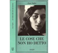 Le cose che non ho detto