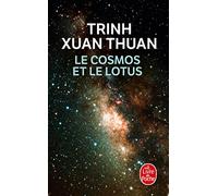 Le Cosmos Et Le Lotus (Litterature & Documents): Confessions d'un astrophysicien