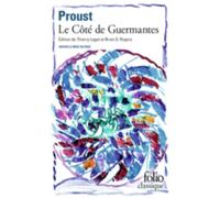 LE COTE DE GUERMANTES (FOLIO (DOMAINE PUBLIC))