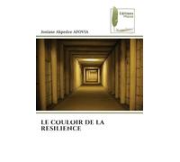 LE COULOIR DE LA RESILIENCE