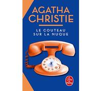 Le couteau sur la nuque (Nouvelle traduction révisée)