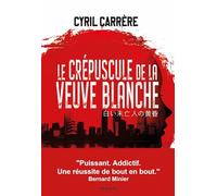 Le Crépuscule de la veuve blanche: Une enquête de la cellule Sakura