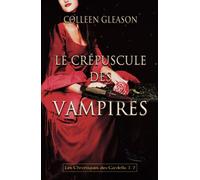 Le crépuscule des vampires T02