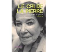 Le Cri de la pierre: Mémoires. Suivi de Rencontres