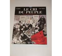 Le Cri Du Peuple: Le Testament DES Ruines