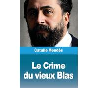 Le Crime du vieux Blas