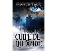 Le Culte de l'Hexade: La Saga de l'Au-Delà #7 (La Saga des Au-delà)