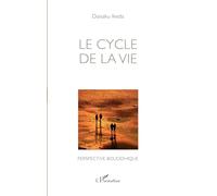 Le cycle de la vie: Perspective bouddhique