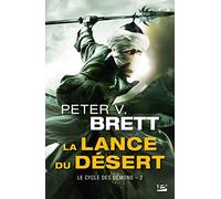 Le Cycle des démons, T2 : La Lance du Désert (Le Cycle des démons (2))