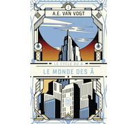 Le cycle du Â: Le monde des Â (1)