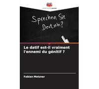 Le datif est-il vraiment l'ennemi du génitif ?