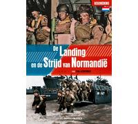 Le Débarquement et la bataille de Normandie