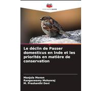 Le déclin de Passer domesticus en Inde et les priorités en matière de conservation