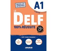 Le DELF 100% reussite: Livre A1 + Onprint App