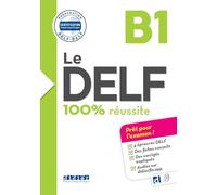 Le DELF B1 100% Réussite - édition 2016-2017 - Livre + didierfle.app