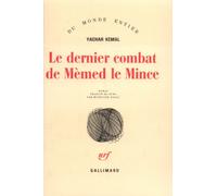 Le dernier combat de Mémed le Mince