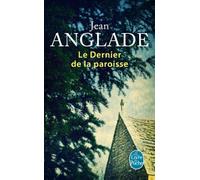 Le Dernier de La Paroisse (Litterature & Documents)
