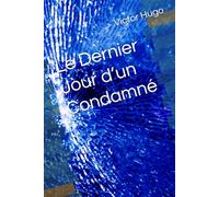 Le Dernier Jour d’un Condamné