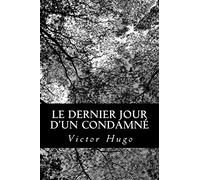 Le Dernier Jour d'un Condamné