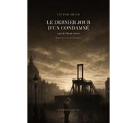 Le Dernier Jour d'un condamné (édition illustrée): suivi de Claude Gueux. 13 gravures originales et une introduction inédite