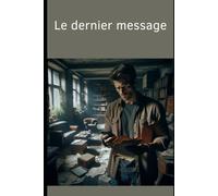 Le dernier message (Thriller)