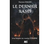 Le dernier Raseï: Une histoire du monde d'OMBRE (OMBRE SAGA)