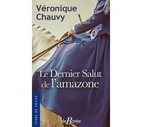 Le dernier salut de l'amazone