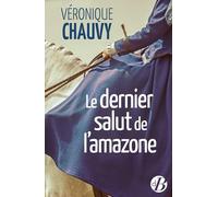 Le dernier salut de l'Amazone