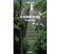 Le dernier voyage: Récits d'exil Hmong