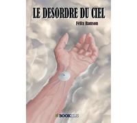 Le Désordre du Ciel