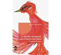 Le dessin spontané, une Fenêtre sur l'âme: Une approche jungienne