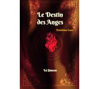 Le destin des Anges: Troisième lune
