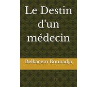 Le Destin d'un médecin