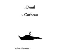 Le Deuil du Corbeau