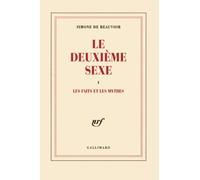 Le deuxième sexe: Les faits et les mythes (1)