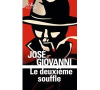 Le Deuxieme Souffle: A30455 (Folio Policier)