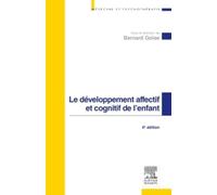 Le développement affectif et cognitif de l'enfant