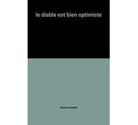 le diable est bien optimiste