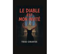 Le diable est mon invité