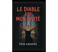 Le diable est mon invité
