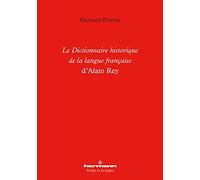 Le Dictionnaire historique de la langue française d'Alain Rey (HR.VERTIG.LANGU)