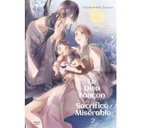 Le dieu faucon et le sacrifice - Tome 02